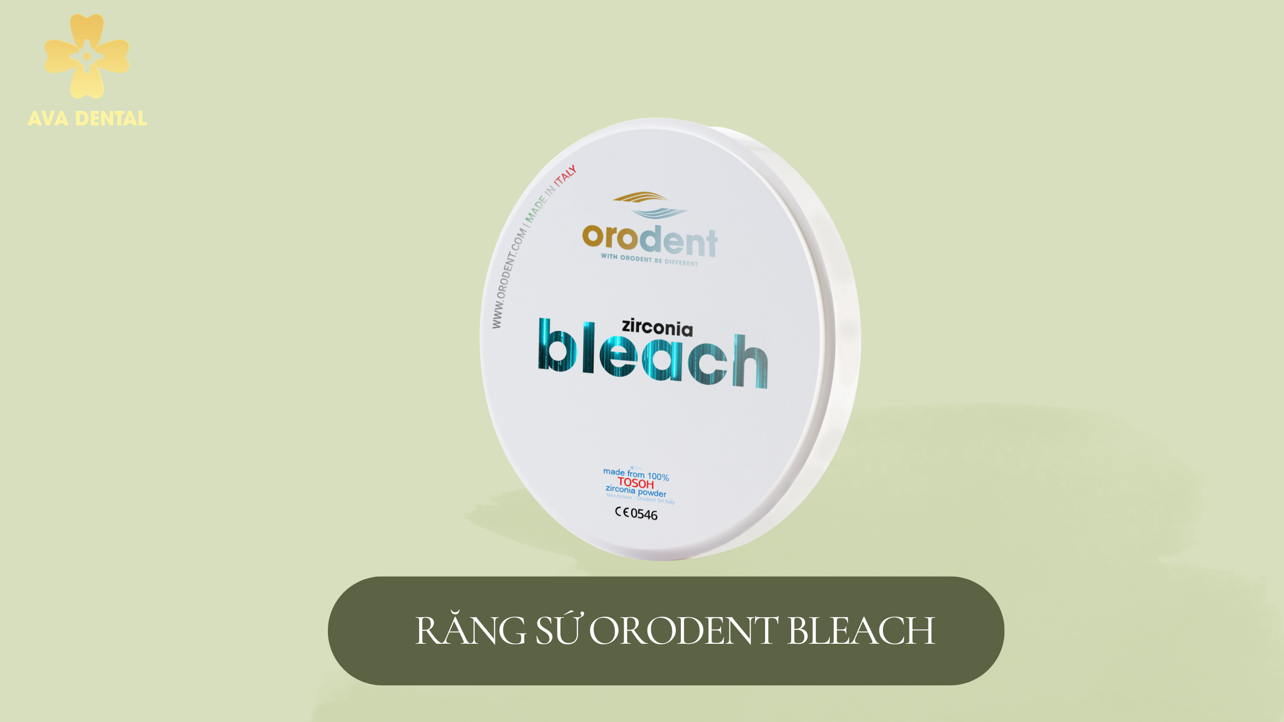 Răng sứ Orodent Bleach Zirconia
