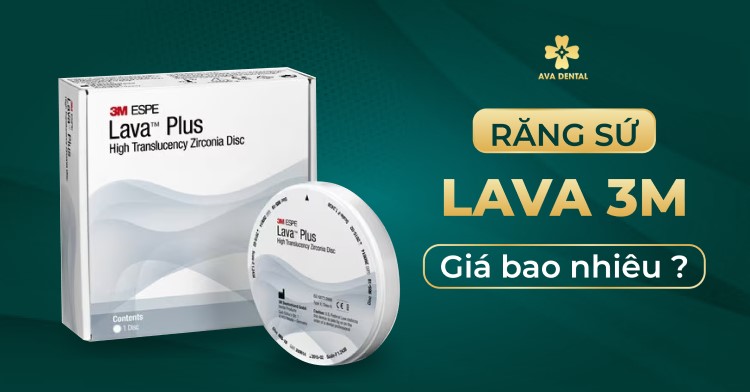 Răng sứ Lava 3M giá bao nhiêu