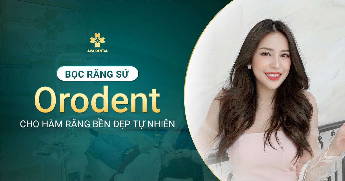 sứ orodent