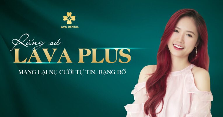 răng sứ Lava Plus