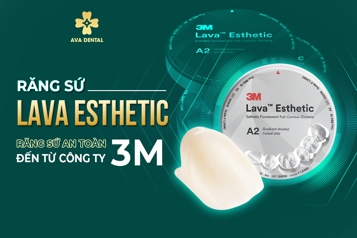 Răng Sứ Lava Esthetic